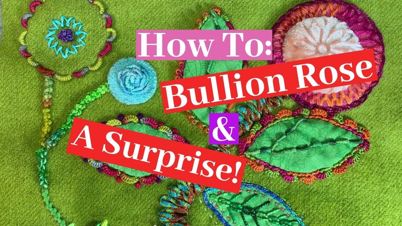 How To Make a  Bullion Rose & A Surprise Stitch  - Bullion Tendrils!