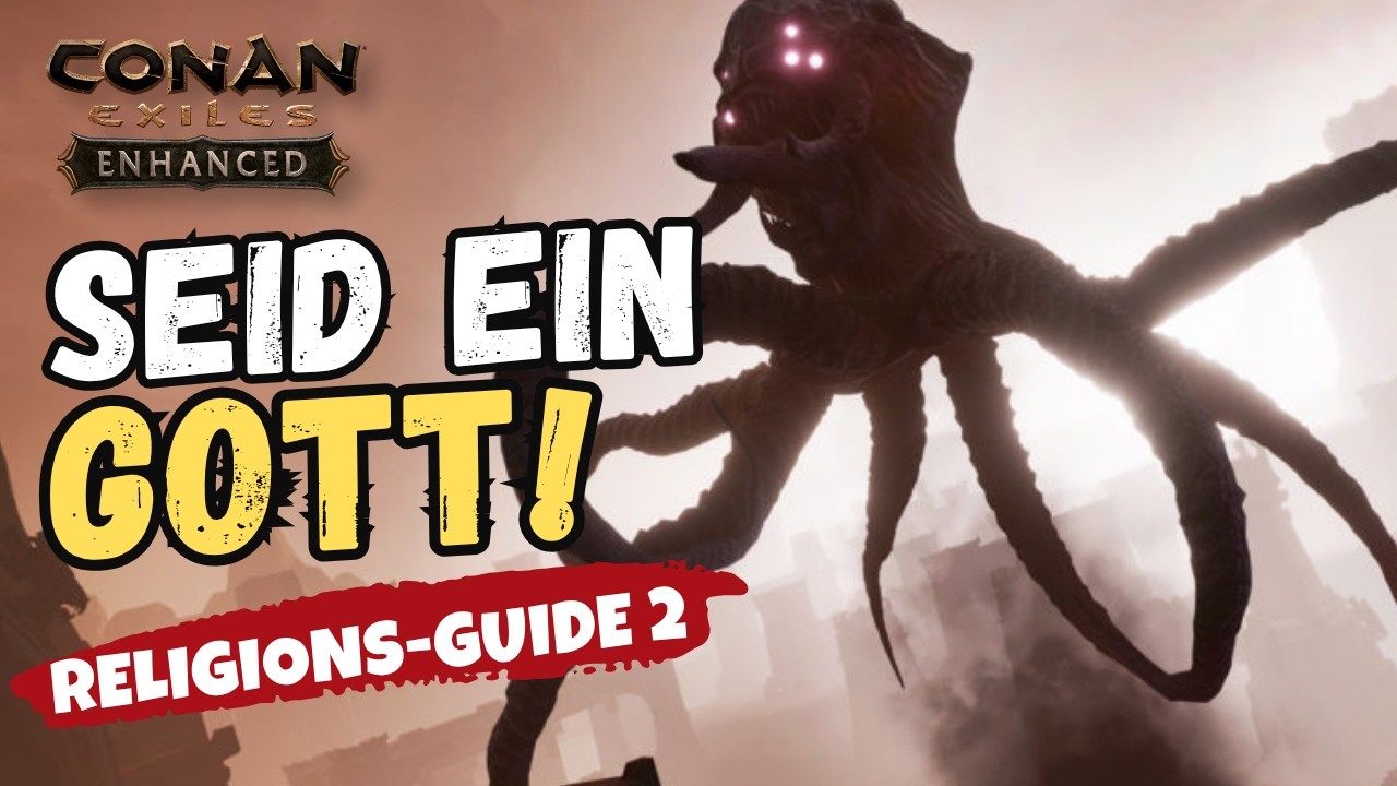 Alle Religionen in Conan Exiles erklärt | Fortgeschrittenen-Guide