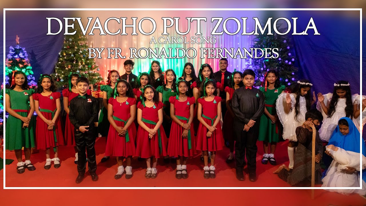 Fr. Ronaldo- Devacho Put Zolmola | A Christmas Carol | 2021