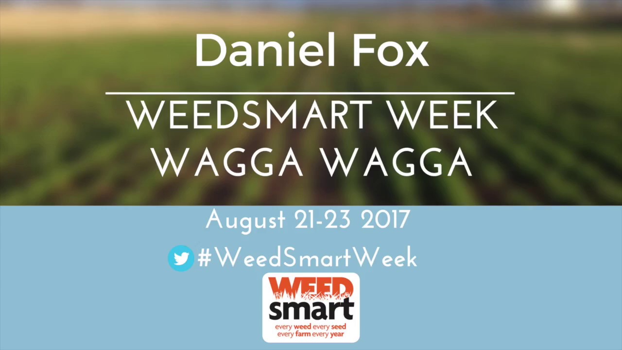 Daniel Fox | WeedSmart Week 2017