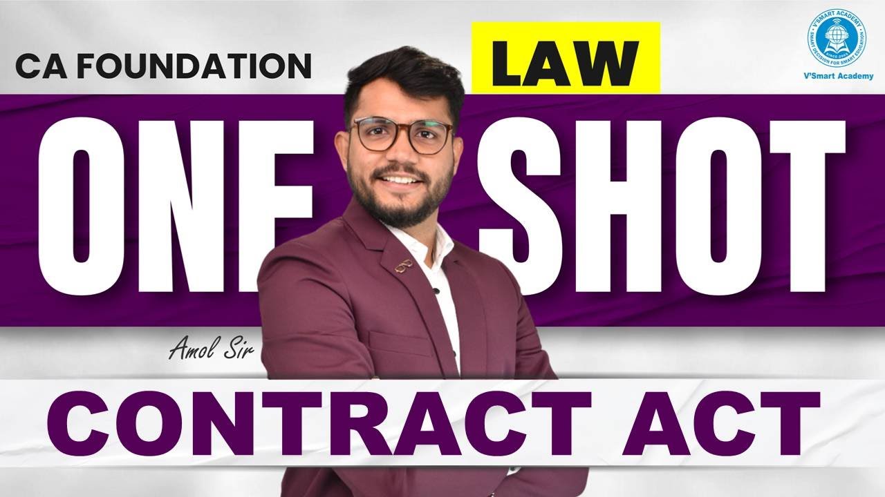 Contract Act IN 7 Hours | One Shot Revision | Law Marathon for Sept'25 & Jan'26 | By Amol Jain