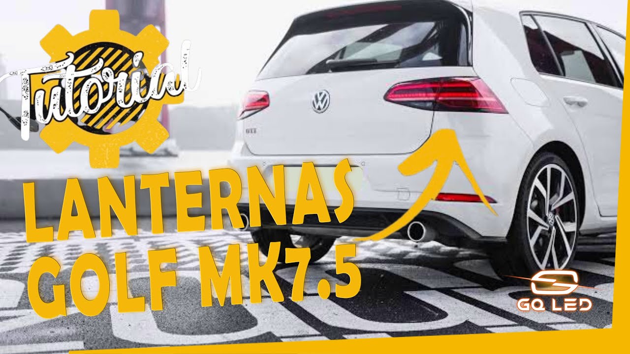 [DIY/TUTORIAL] Lanternas do Golf MK7.5 GQ LED - Instalação no MK7 (Plug and play)