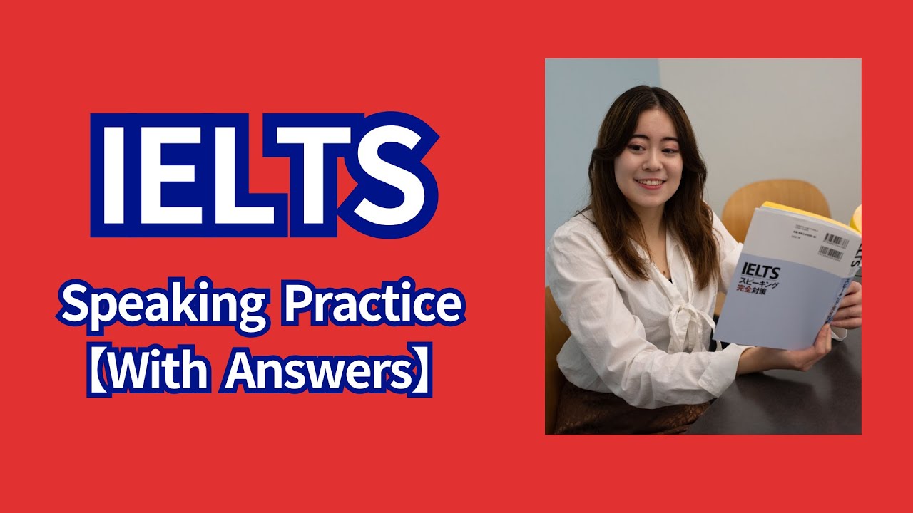 IELTS Speaking FULL Practice Set 32 w/ Answers 2025