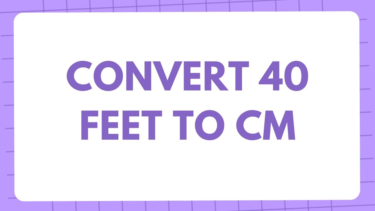 40 feet in cm? Conversion of 40 Feet(ft) in Centimeters(cm)? Convert 40 ft to cm