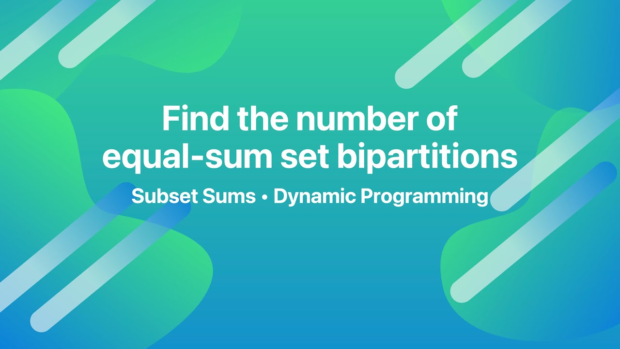 Subset Sums Variation - Number of Equal-Sum Set Bipartitions in Python