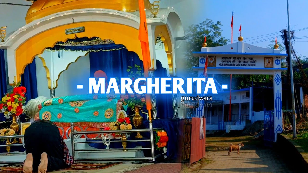 GURUDWARA SRI GURU SINGH SABHA (MARGHERITA) 