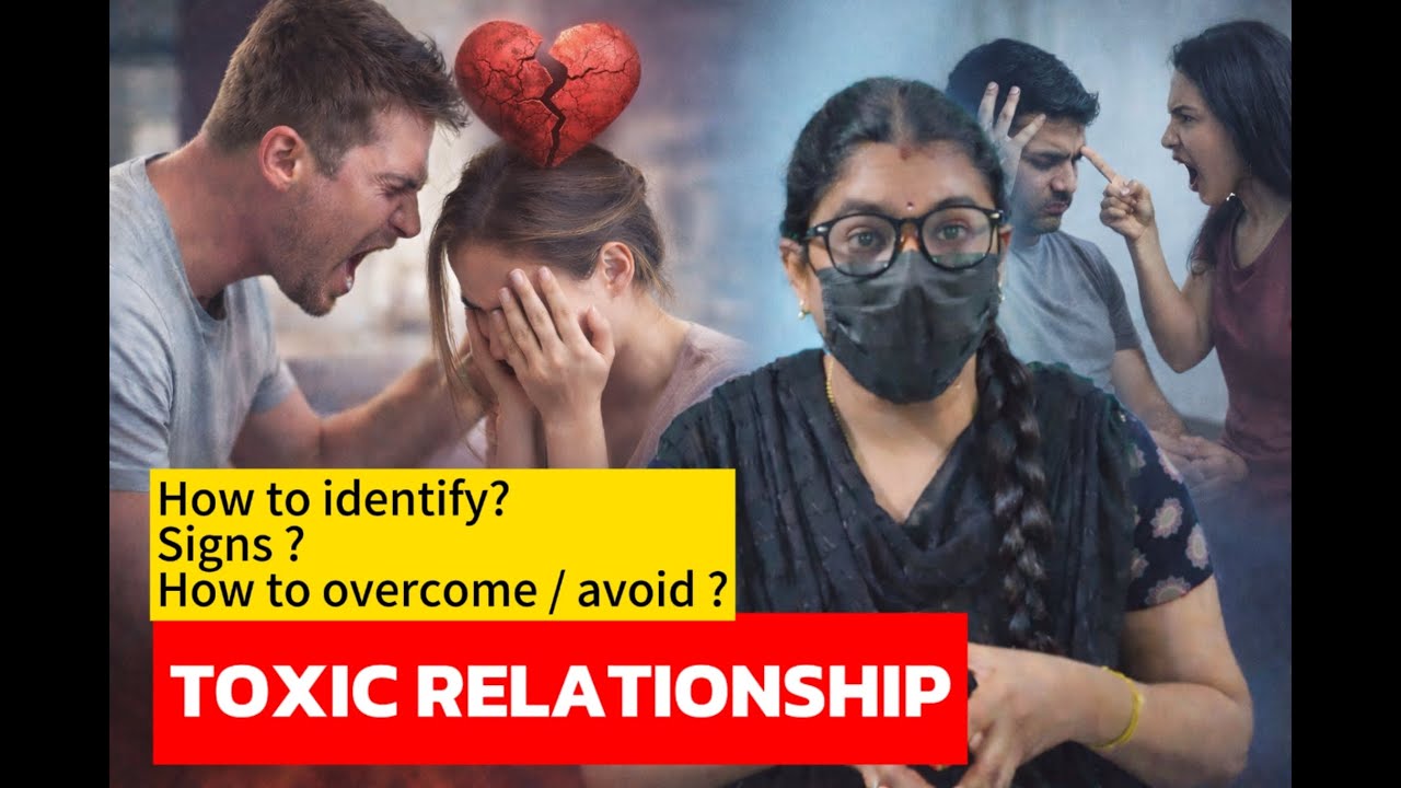 Toxic Relationship in Tamil | Signs | How to identify and avoid | How to heal