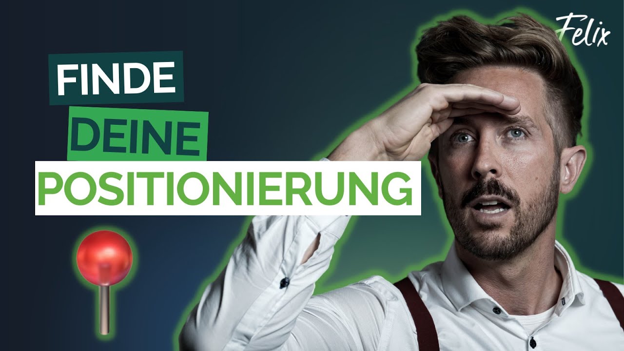Finde deine klare POSITIONIERUNG 3/3 | So positionierst du dein Unternehmen richtig für mehr Erfolg