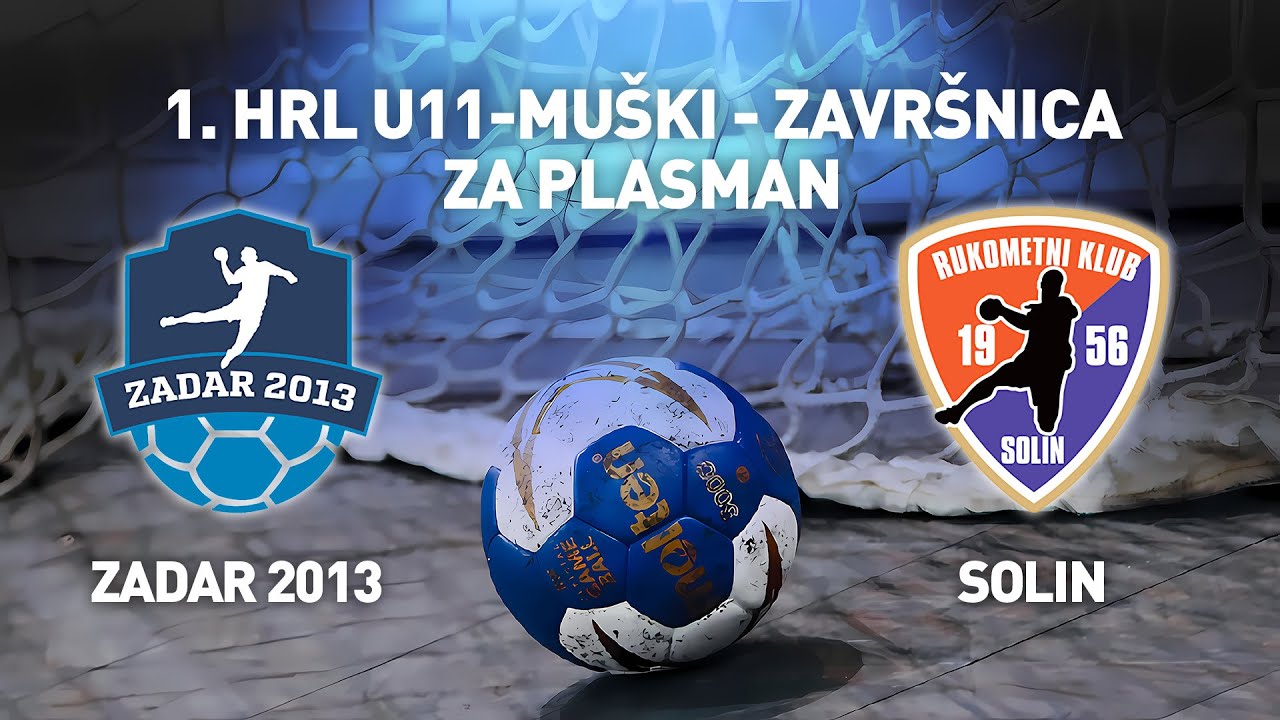 RK Zadar 2013 vs RK Solin | 1. HRL U11 Muški (Za Plasman)