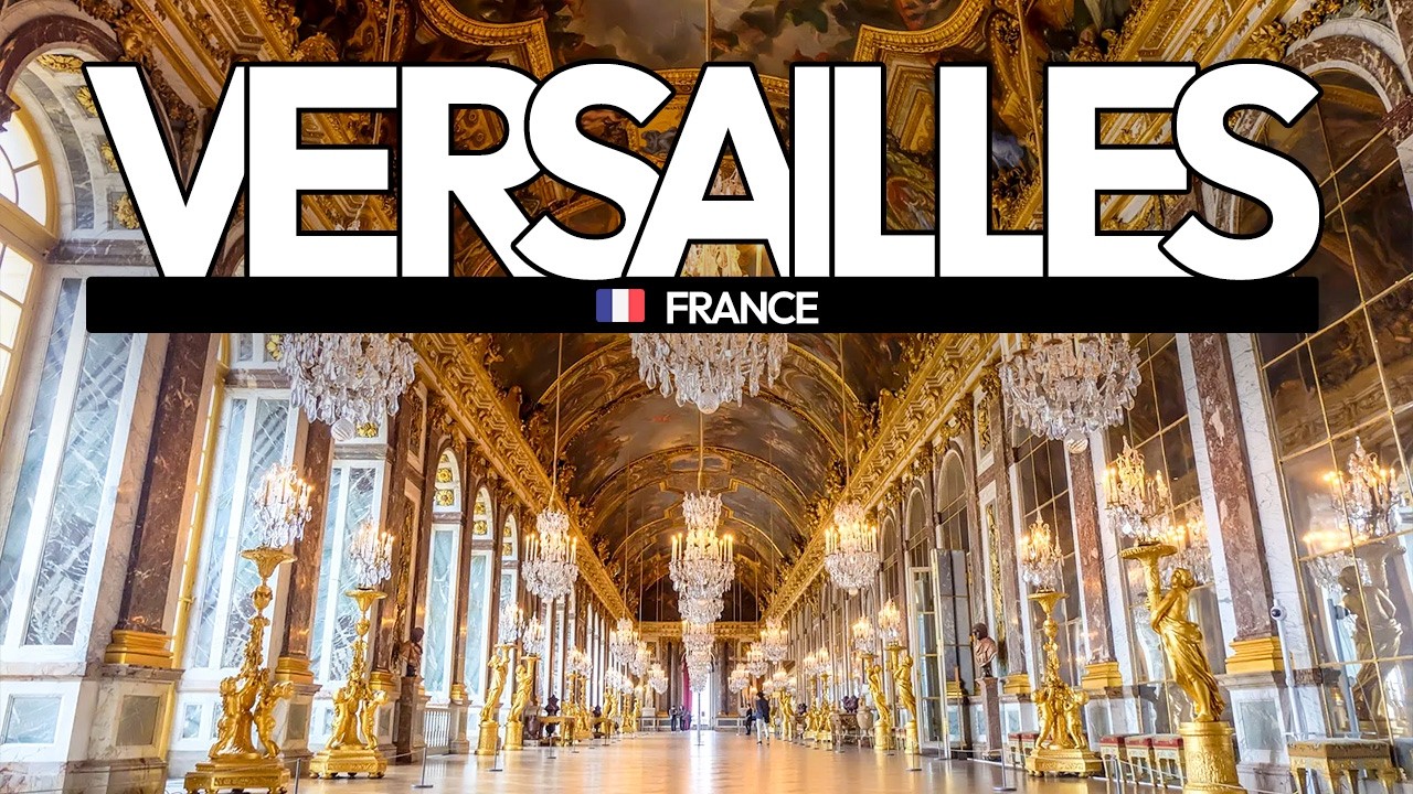 VERSAILLES: How Versailles Changed France Forever | Documentary
