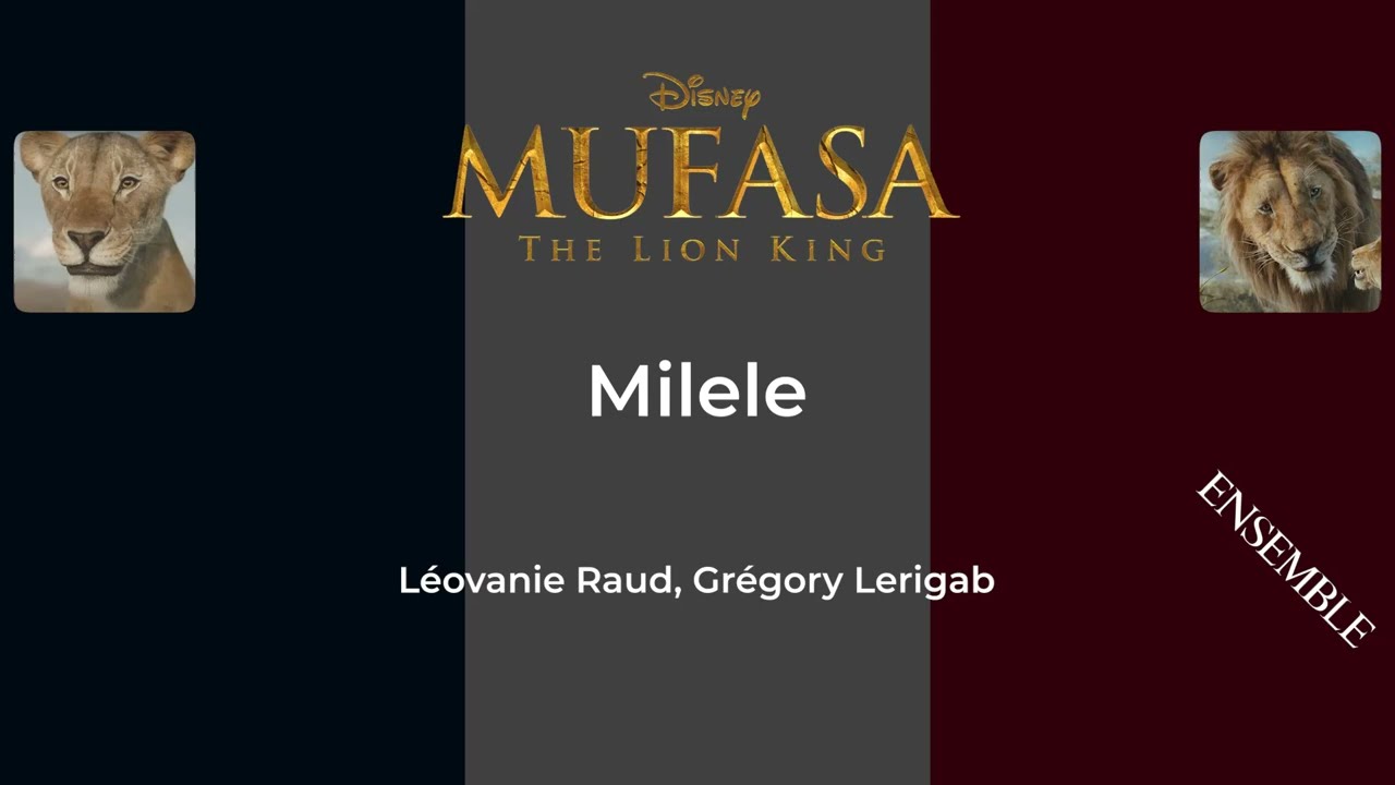 🇫🇷 Milele (from Mufasa: Le Roi lion) Full Lyrics - European French
