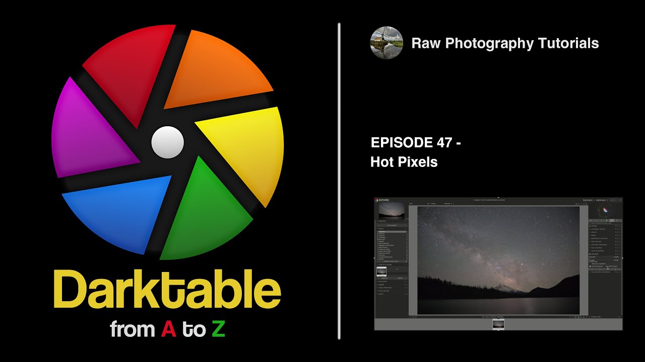 darktable from A to Z: 47 - Hot Pixels