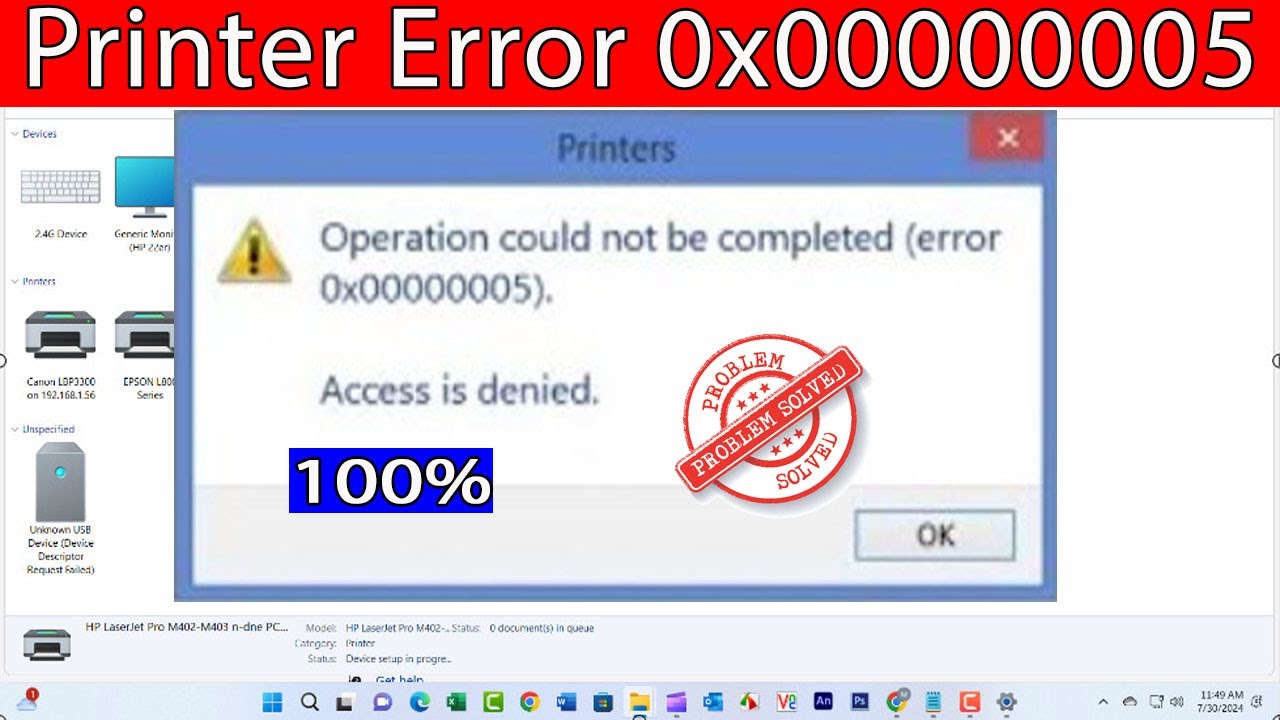 Fix Printer Error:- Operation Couldn&rsquo;t Complete Error Code 0x00000005 | Access Denied|