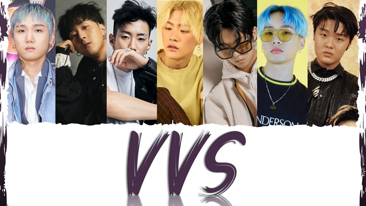 VVS REMIX - JUSTHIS, JAY PARK WOODIE GOCHILD KIDD KING PH-1, BIG NAUGHTY TRADEL (Lyrics Eng/Rom/Han)