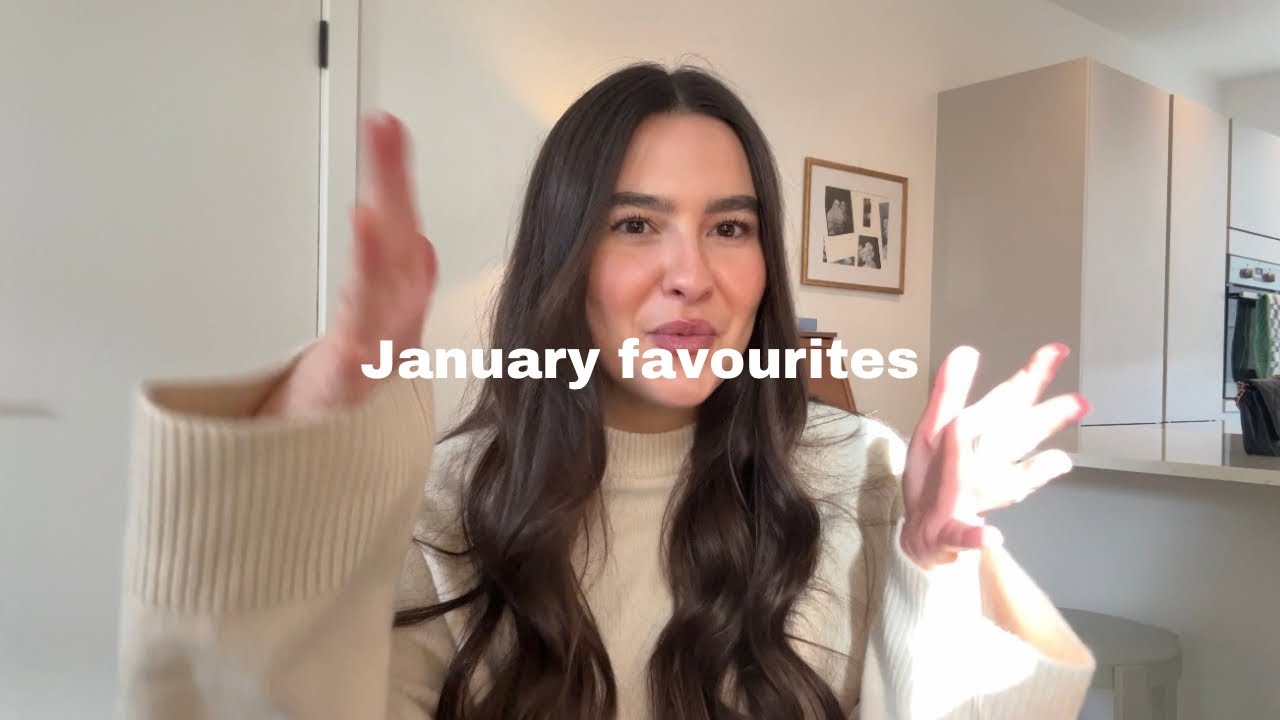 JANUARY FAVOURITES: MAKEUP & SKINCARE 