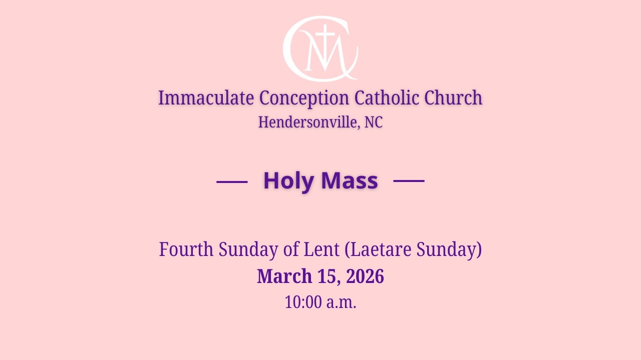 March 15, 2026 Holy Mass