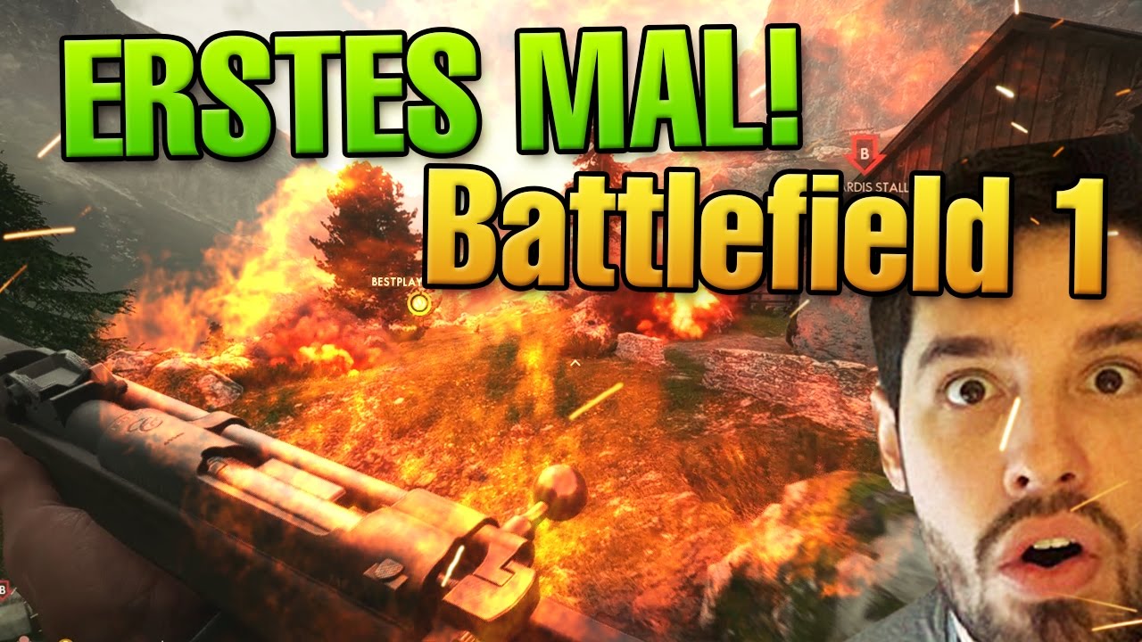 Mein erstes mal Battlefield 1 - Auf in den Kampf ihr *****