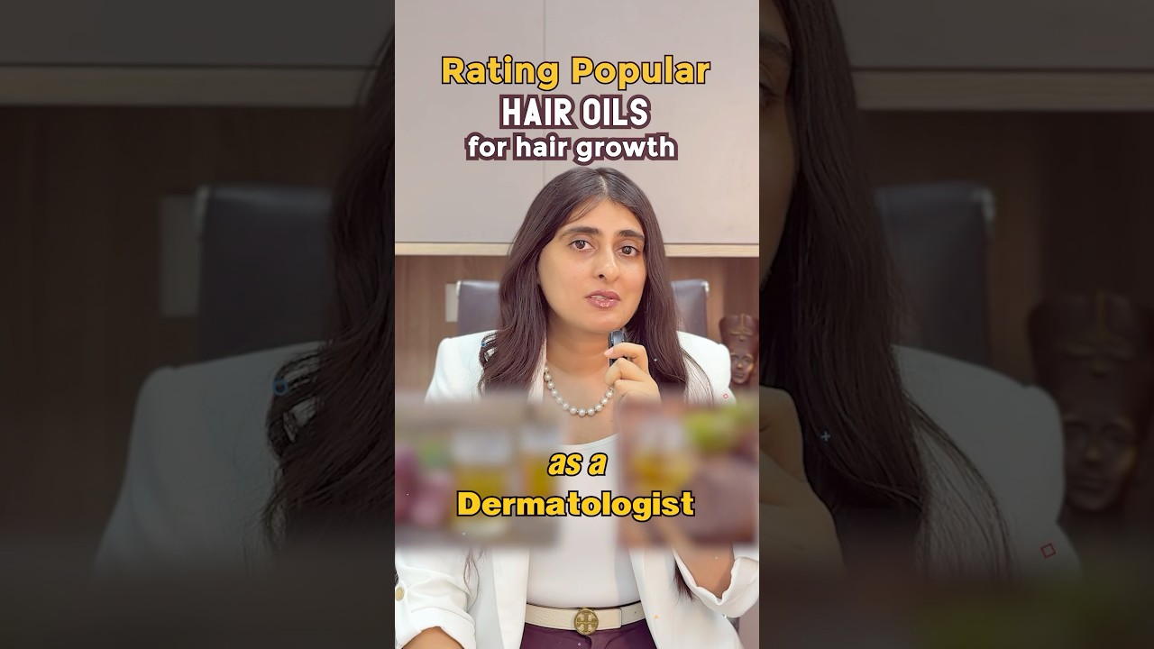 Rating Popular Hair Oils for Hair Growth as a Dermatologist. #haircare #dermatologisttips