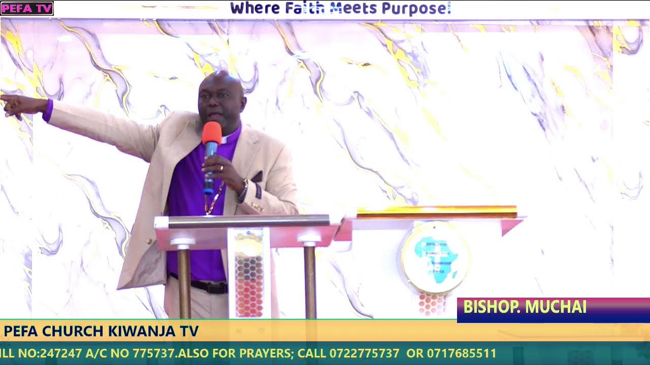 PEFA BRANCH  KIWANJA CATHEDRAL TV.