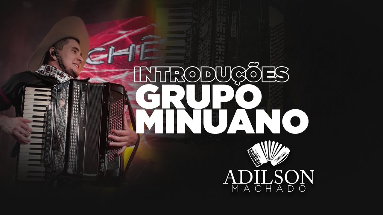 Introduções do Grupo Minuano - CANUDO GAITEIRO - Adilson Machado