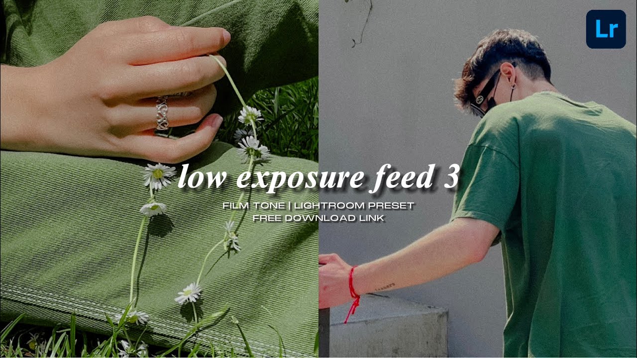 how to edit low exposure feed in lightroom | Free Lightroom Film Presets
