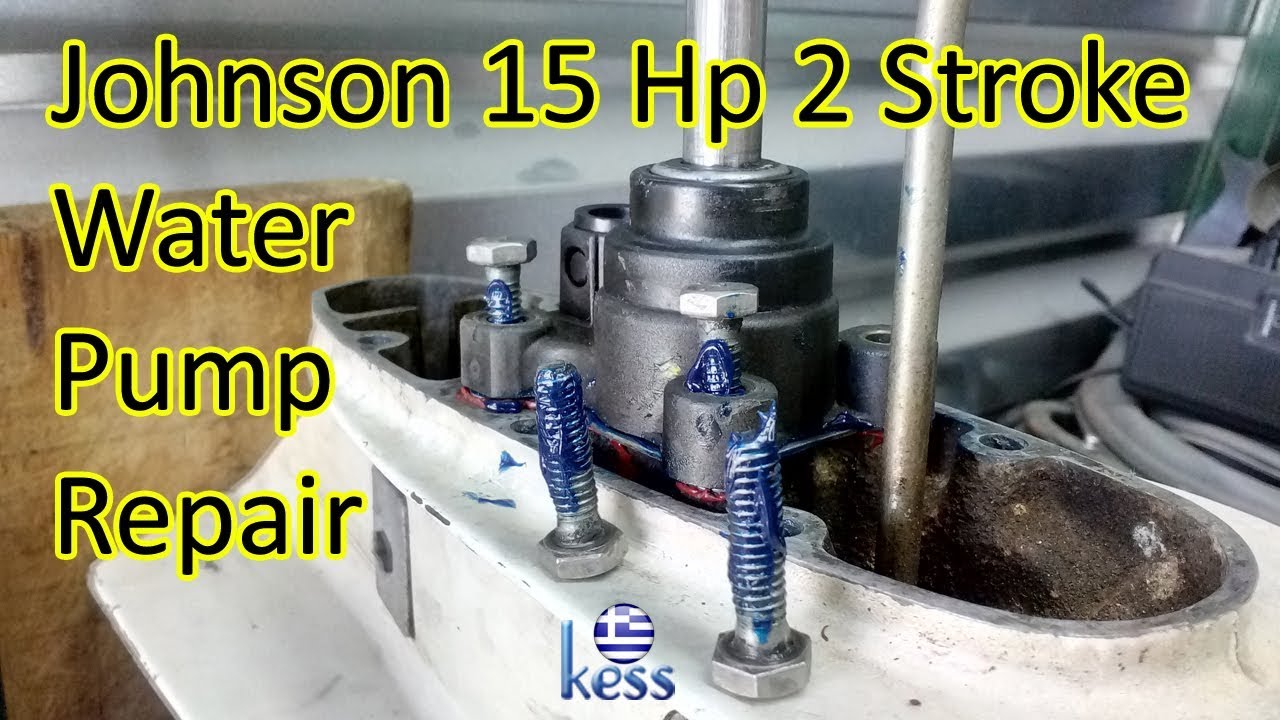 Johnson 15Hp 2Stroke  Water  Pump  Repair