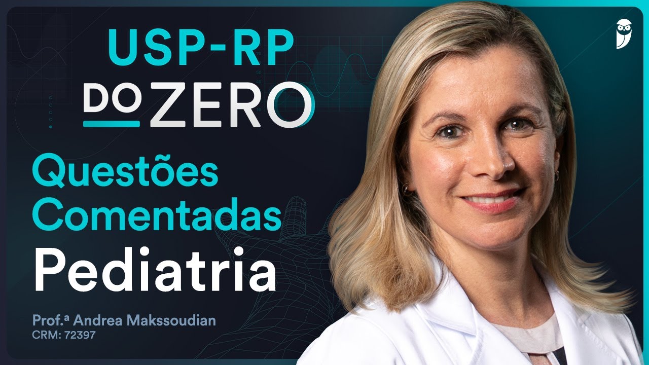 Questões comentadas Pediatria  USP RP Residência Médica