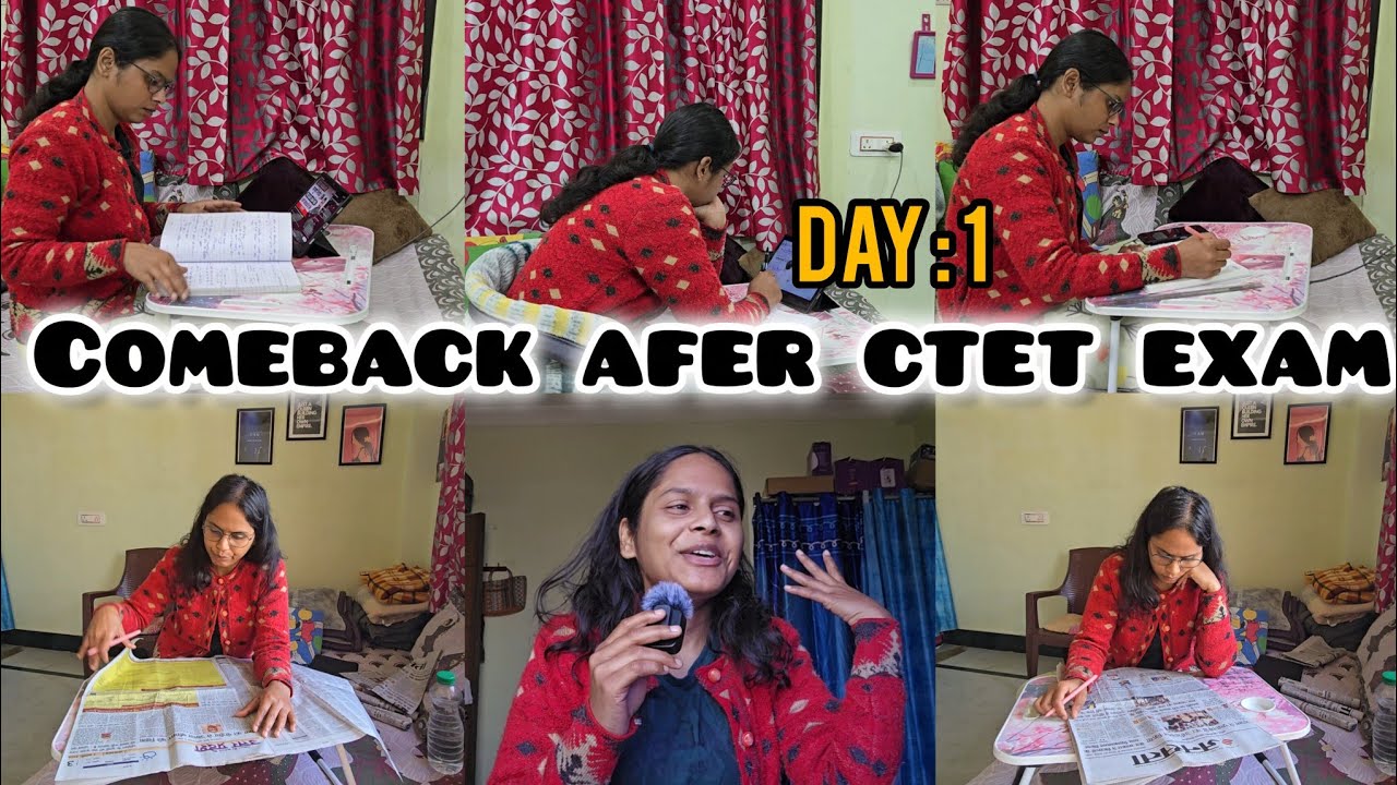 Day 1 Comeback After CTET Exam 💪 | Study Routine | DSSSB & TRE 4 Prep