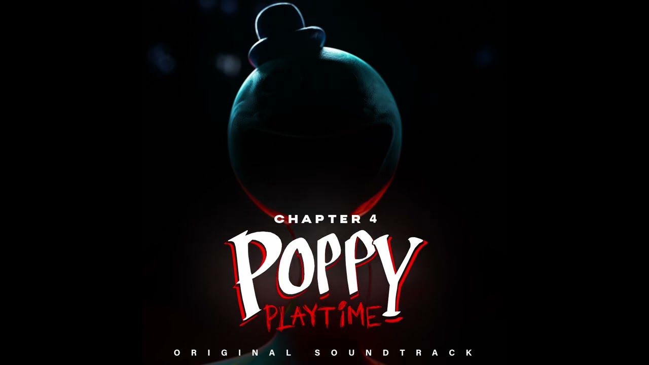 Poppy Playtime: Chapter 4 OST (Track 29) - Guess Who?