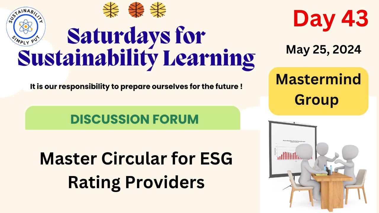 Master Circular for ESG Rating Providers -Week 43- May 25, 2024