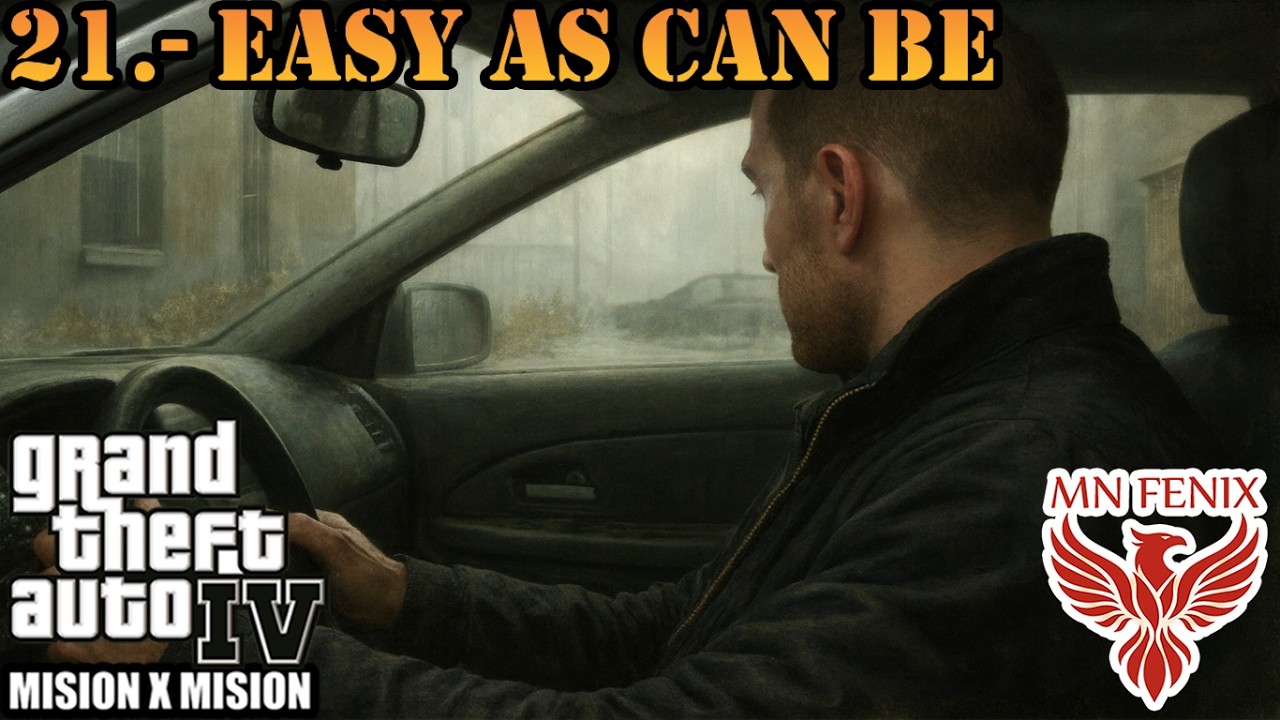 GTA IV #21 - Easy as Can Be - By MN FENIX