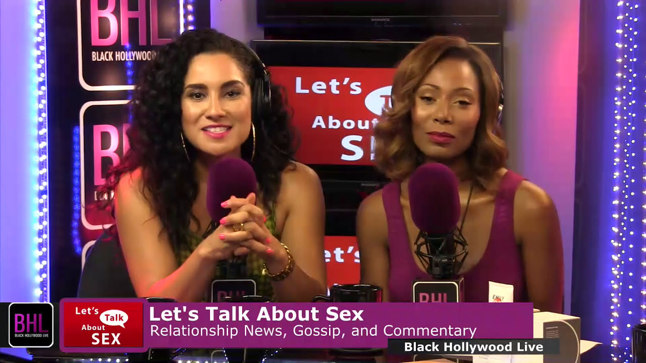 Let's Talk About Sex w/ Emily Morse | August 8th, 2014 | Black Hollywood Live