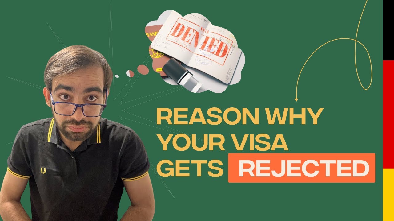 5 REASONS FOR GERMAN VISA REJECTION
