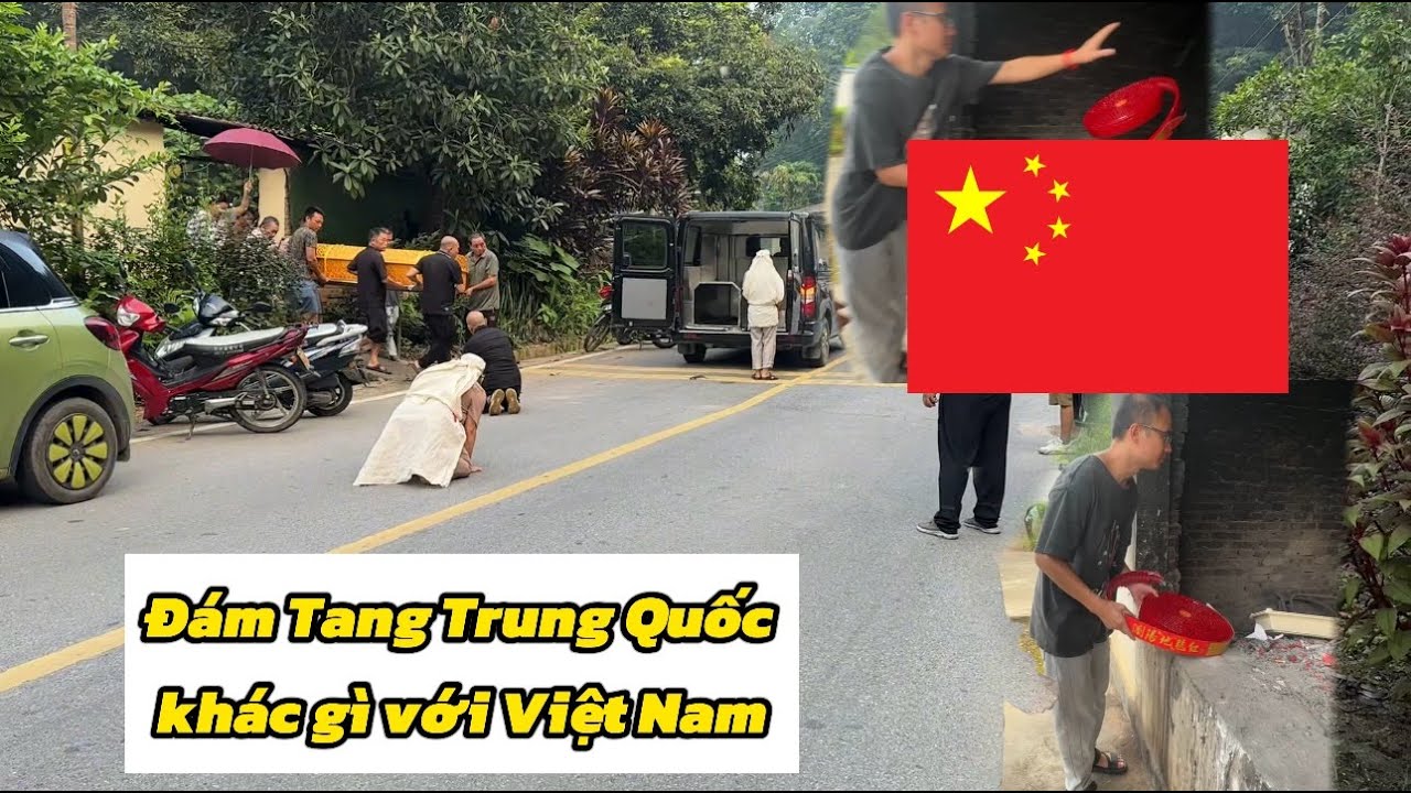 Đám Tang ở TRUNG QUỐC khác gì với bên VIỆT NAM