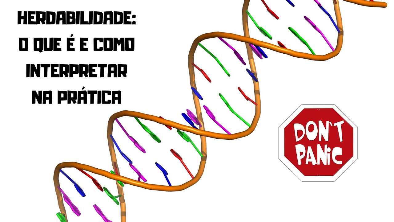Herdabilidade: o que é e como interpretar.