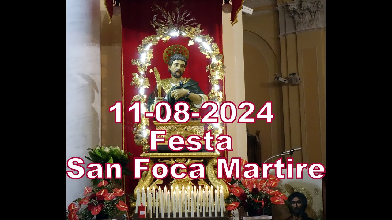 Festa San Foca Martire 2024 - Processione e fuochi