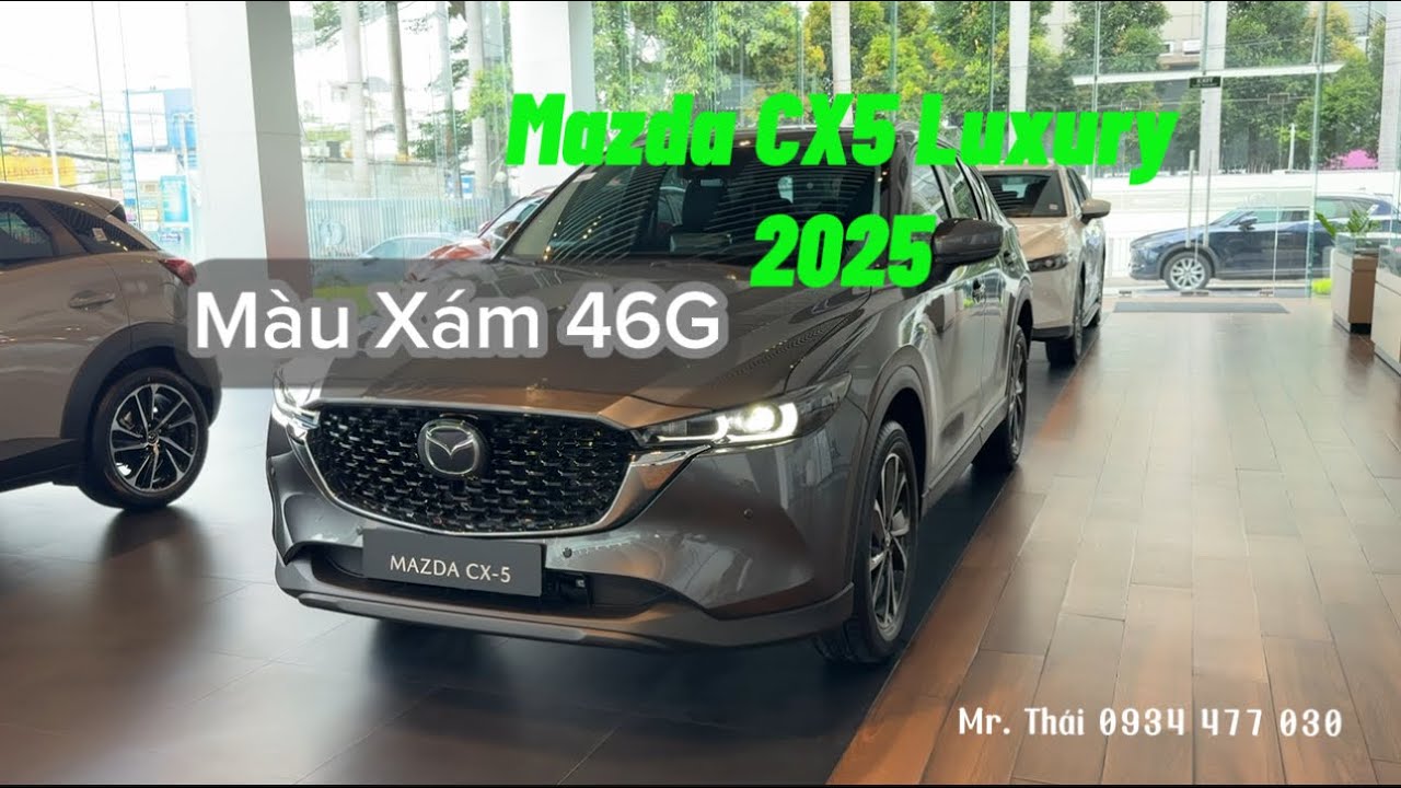MAZDA CX5 2025 | Bản 2.0G Luxury | Màu Xám 46G | Chi tiết ngoại thất và nội thất