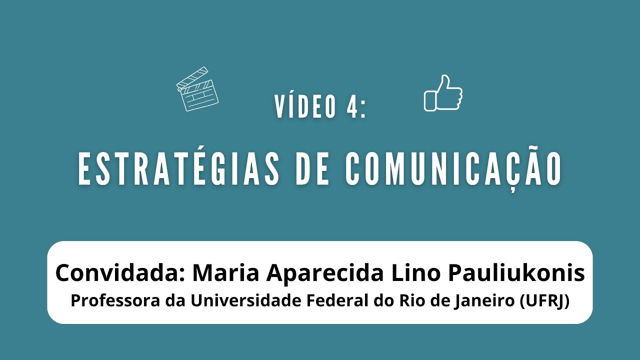 Curta 4 – Estratégias de comunicação