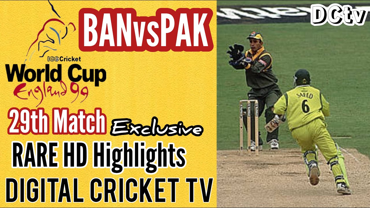 BANGLADESH vs PAKISTAN / 29th Match / Cricket World Cup 1999 / Rare HD Highlights / New HD Video