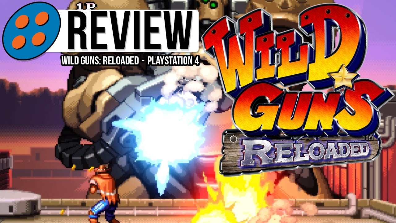 Wild Guns: Reloaded Video Review