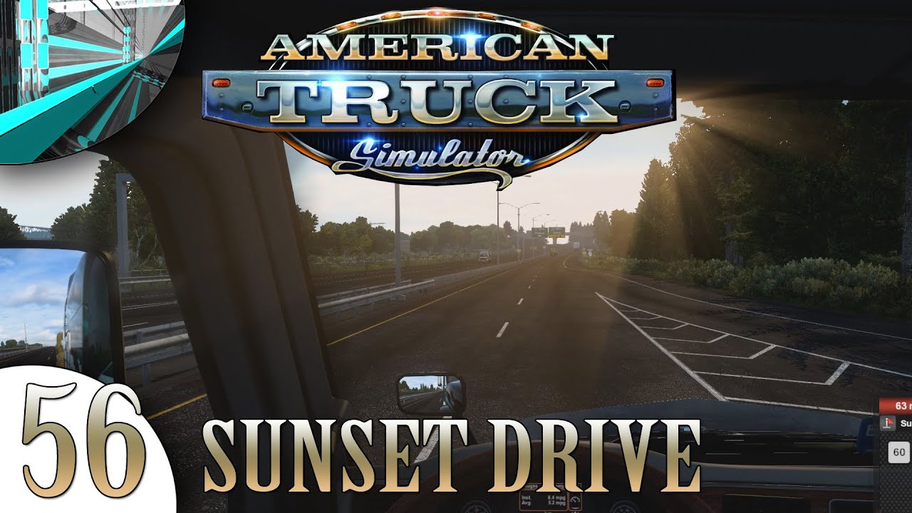 Let's Play American Truck Simulator - (part 56 - What A View)