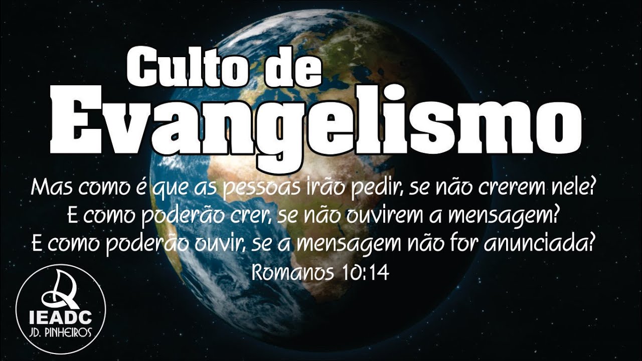 Culto de Evangelismo - 15/03/2026