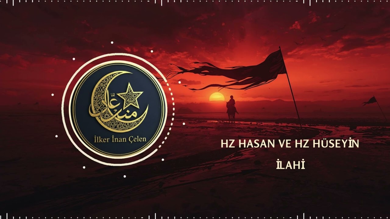 Ciğerparelerim – Hasan Hüseyin’e Ağıt (En Hüzünlü İlahi 2025)