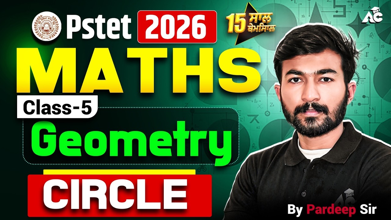 PSTET 2026 Maths | Geometry Class-5 | Circle Complete Concept By Pardeep Sir