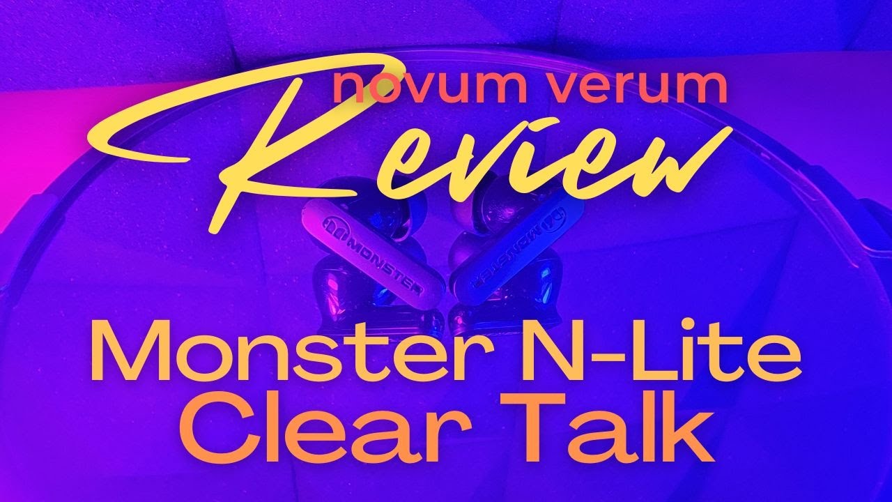 NV Review - The Monster N-Lite Clear Talk