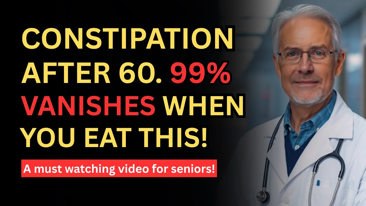 Beat Constipation After 60: 5 Foods That Fix Your Gut | Wise Living