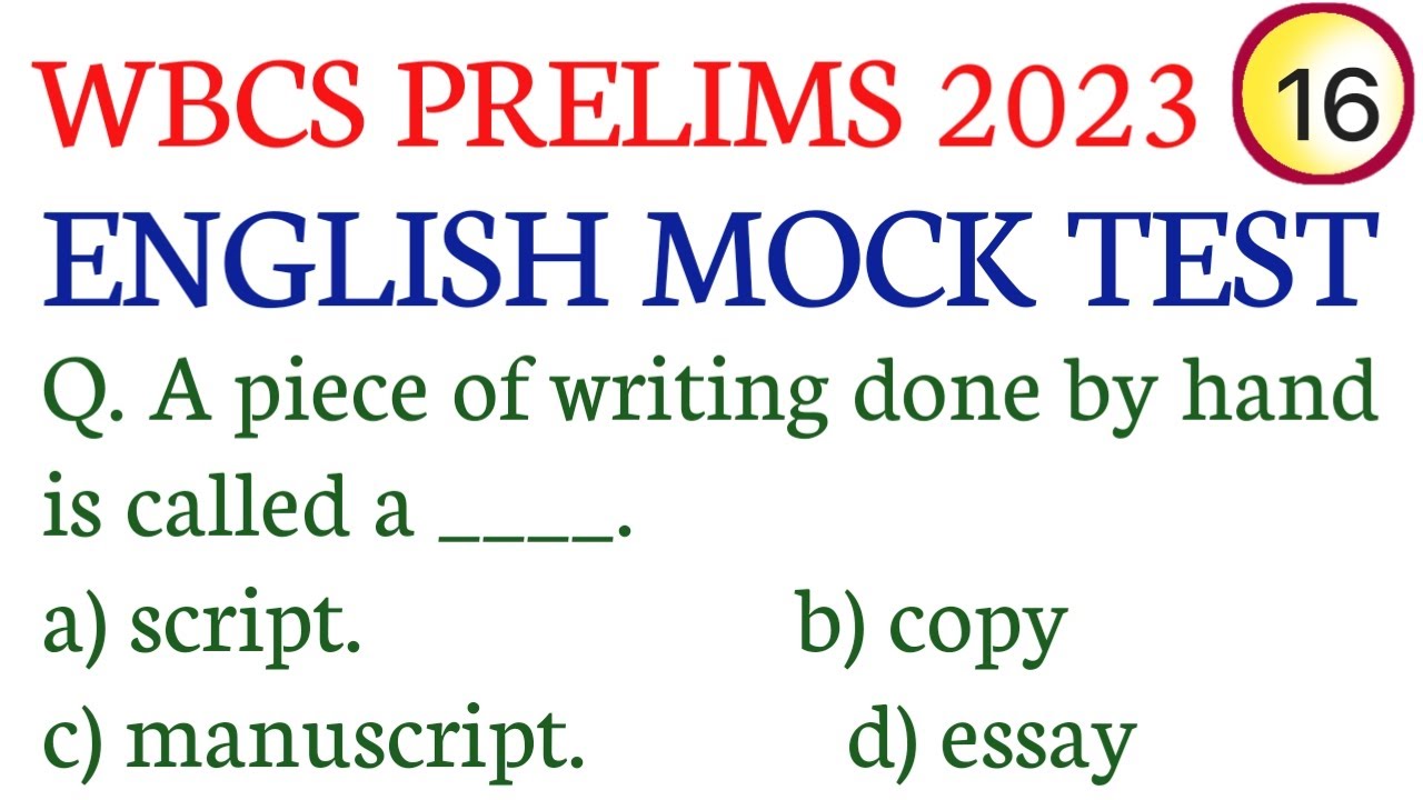 WBCS PRELIMS 2023/ENGLISH MOCK TEST-16/ENGLISH MOCK TEST FOR WBCS/WBCS, PSC MISC, CLERK, WBPSI
