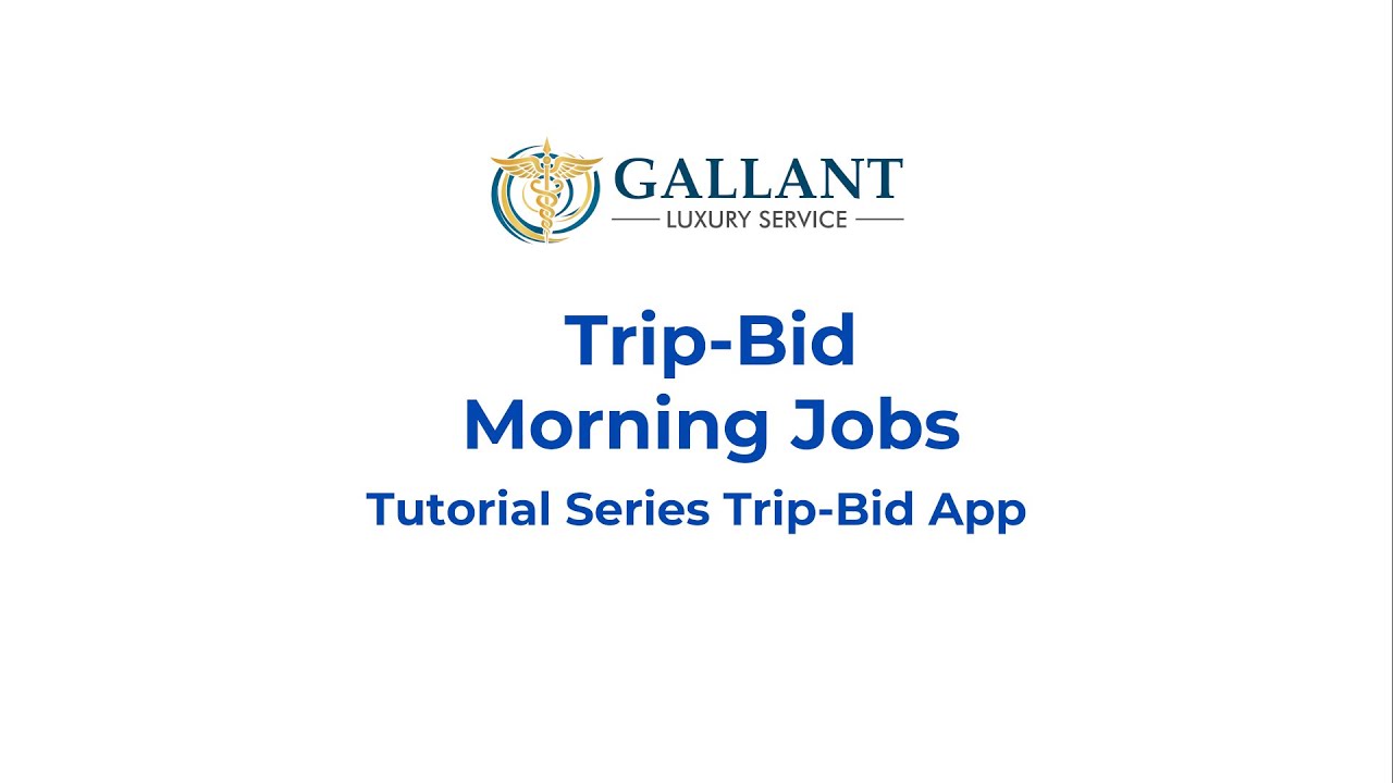 Trip Bid – Morning Jobs