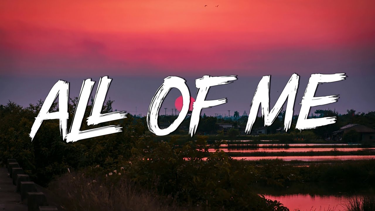 All of Me - John Legend (Lyrics) || Adele, Charlie Puth (MixLyrics)