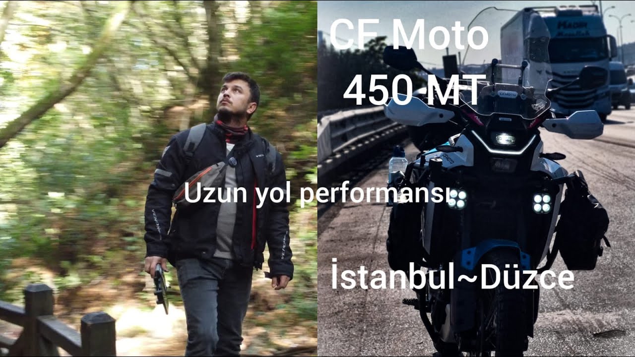 CF MOTO 450 MT İle Uzun Yol. İstanbul-Düzce Arası Otoban Uzun yol Sohbeti